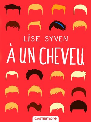 cover image of A un cheveu